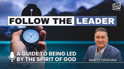 FOLLOW JESUS INTO PEACE AND DON' BE CRAZY - FOLLOW THE LEADER Series - Marty Grisham