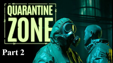 Let's play Quarantine Zone: The Last Check - (Part 2) - Walkthrough - No Commentary Gameplay
