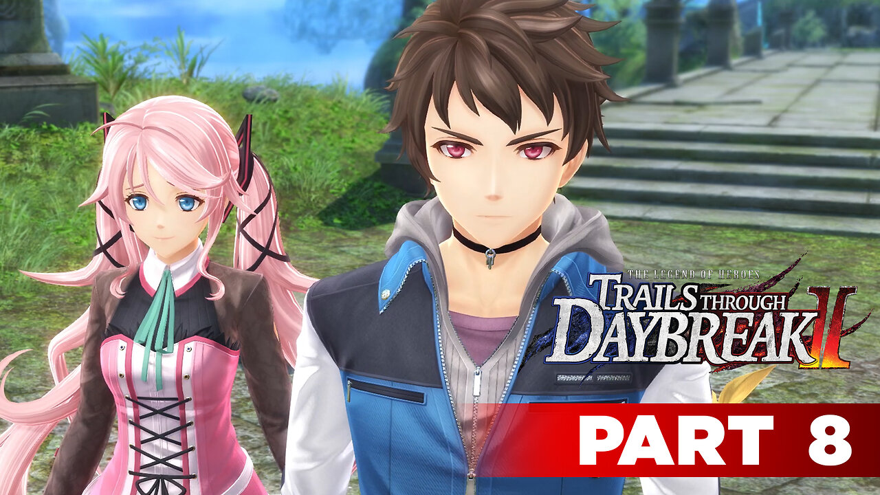 Trails Through Daybreak II Part 8 - Märchen Garten
