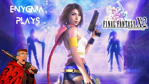 Thursday Thirsts for new followers! Final Fantasy X-2! It's Free to follow!