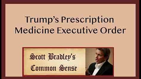 Trump's Prescription Medicine Executive Order