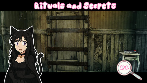 Episode 2: Rituals, Secrets, and the Mysterious Girl | True Fear: Forsaken Souls Part I