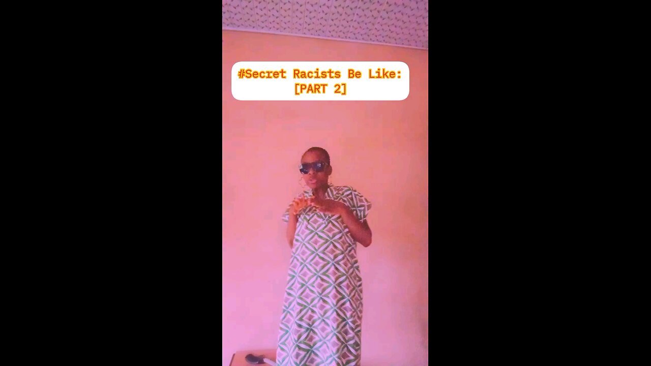 #Secret Racists Be Like: [PART 2]