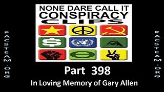 None Dare Call it Conspiracy Clips - Part 398