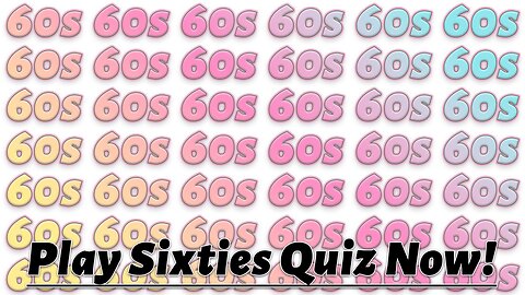 Play Sixties Quiz