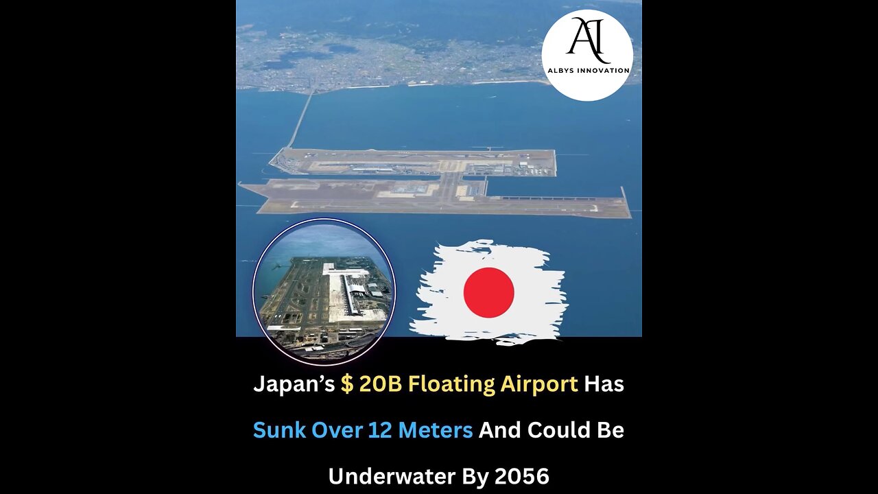 Japan’s $20 Billion Floating Airport Is Sinking Fast — Could Be Underwater by 2056