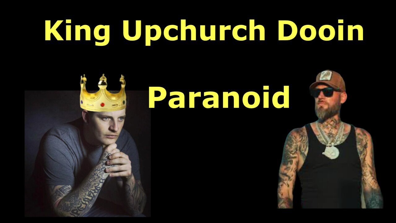 Upchurch is Dooin Paranoid. Calls Justin Times kids scapegoats.