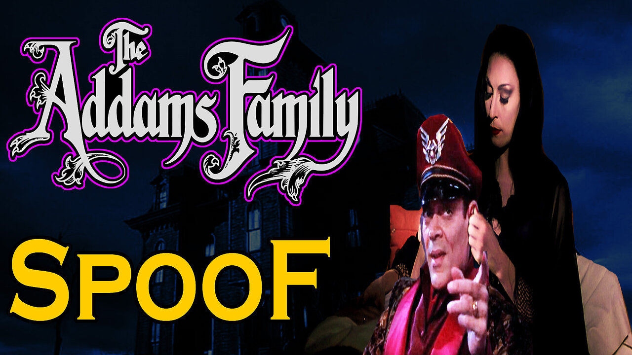 The Addams Family - Spoof