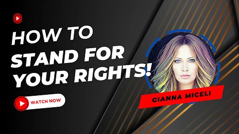 How To Stand For Your Rights!