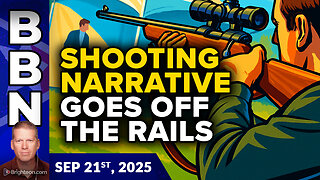 BBN, Sep 21, 2025 - WEEKEND BROADCAST: Man of steel? Explanations of the Charlie Kirk shooting...