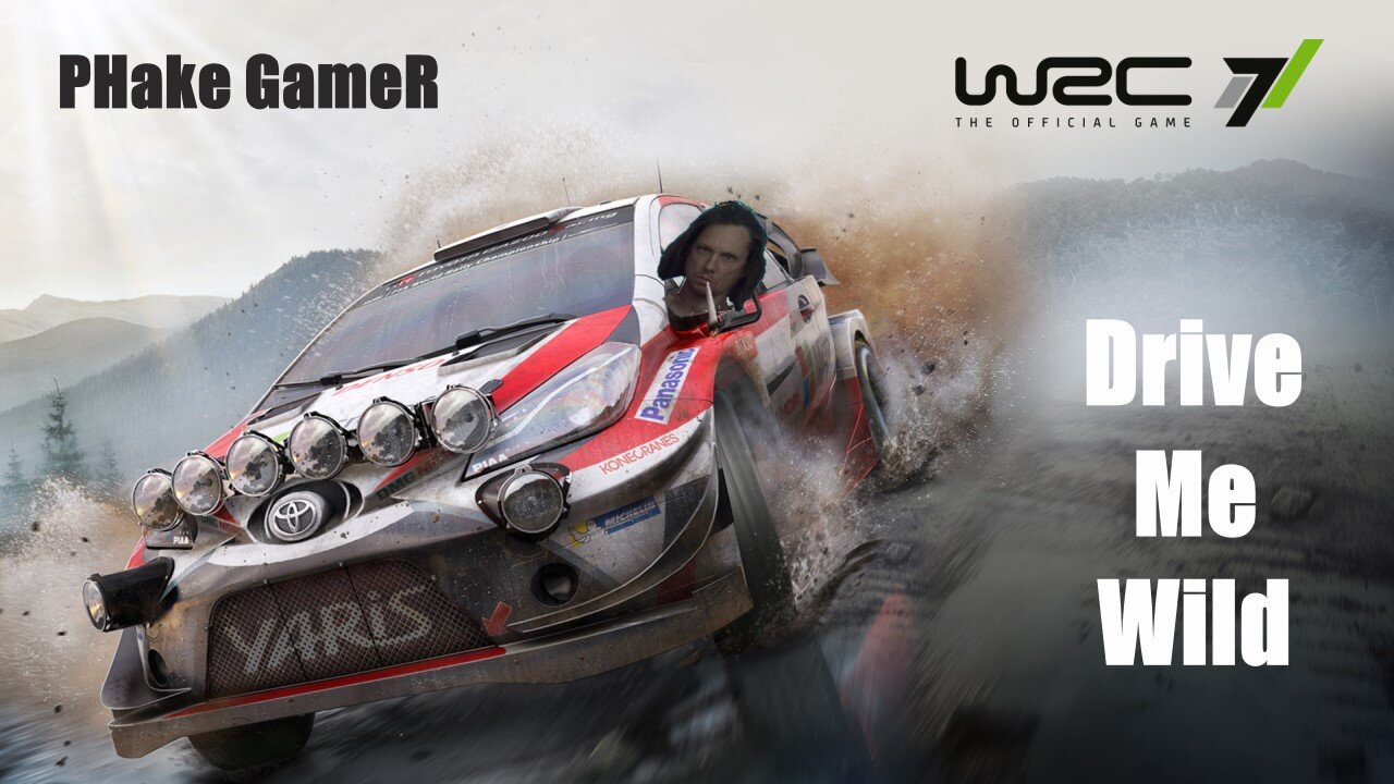 Drive Me Wild Ep 1 - WRC7 First Look