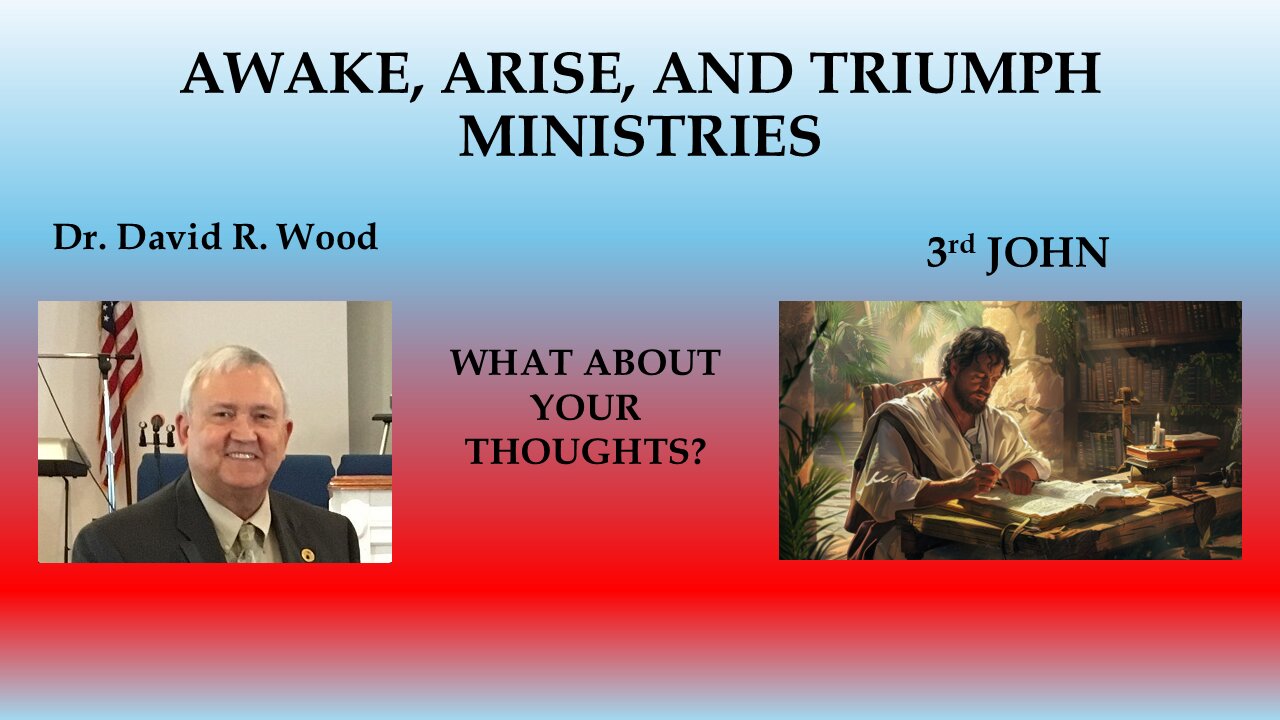 3rd JOHN - WHAT ABOUT OUR THOUGHTS?