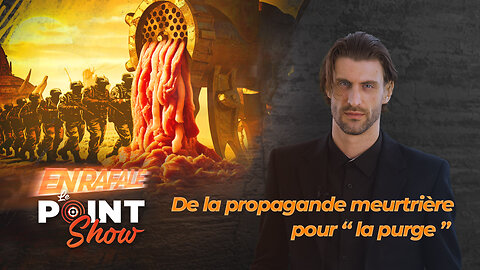 De la propagande meurtrière pour "la purge" | Le Point Show En Rafale sur malibertv.tv