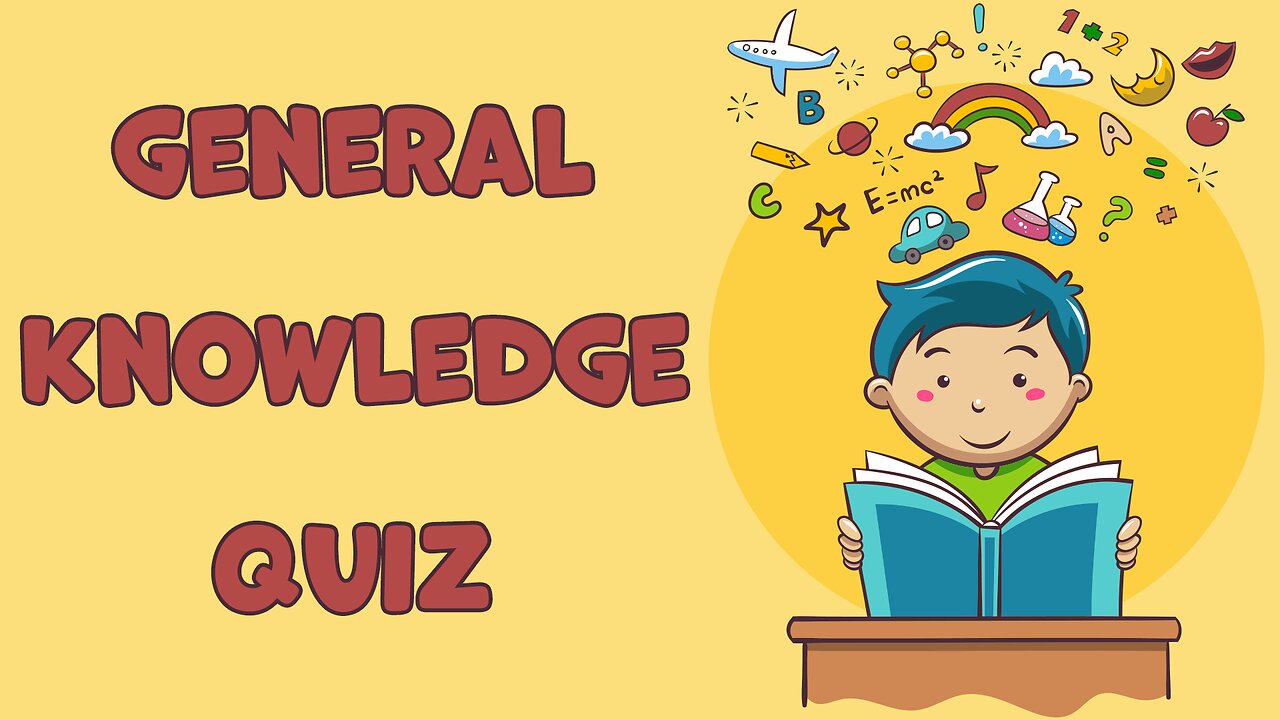 General Knowledge Quiz
