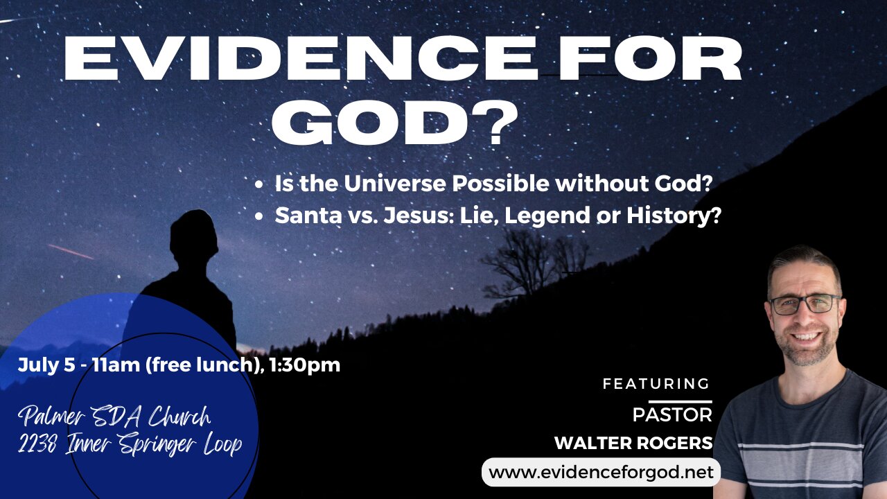 7-5-25 ~ "Is the Universe Possible without God?"