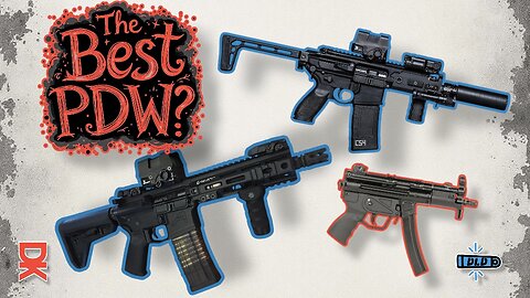 DLD Live! What's The "best" PDW?? Considerations For Trunk/Truck Gun & Gats in Bags & Backpacks