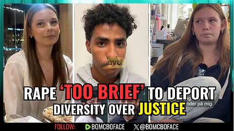 Migrant Rapist Spared Deportation Because “It Didn’t Last Long Enough” | Bo McBoface