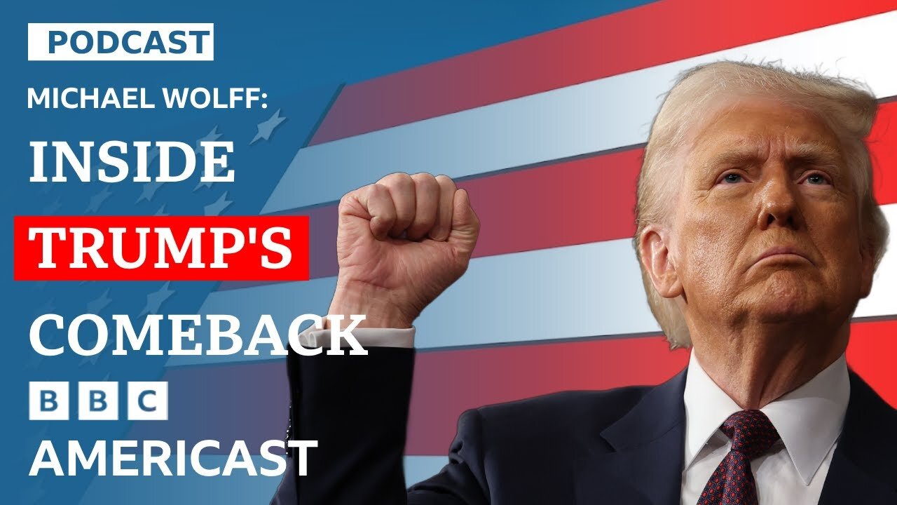 Michael Wolff’s inside story on Trump’s comeback | BBC Americast