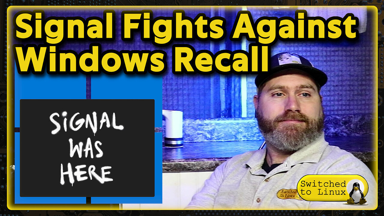Signal Fights Against Windows Recall