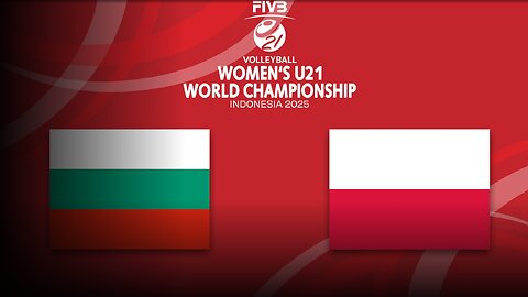 ดูวอลเลย์บอลหญิง U21 ชิงแชมป์โลก 2025 รอบ Quarter Final2 บัลแกเรีย พบ โปแลนด์