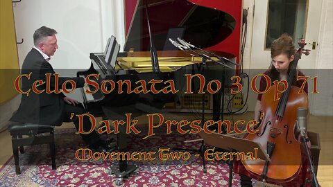 CROSSLAND - Cello Sonata No 3 Op 71 'Dark Presence' mvt 2 - for Cello & Piano - Cello - Hannah Lewis