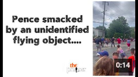 "Unidentified Flying Object Strikes Pence"