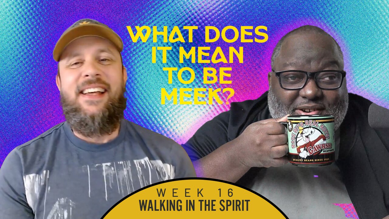 Meekness is the Opposite of Weakness | Walking in the Spirit | Bible, Bros & Brew