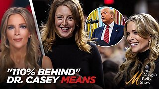 Why Megyn Kelly Is "110% Behind" Dr. Casey Means as Trump's New Surgeon General Nominee