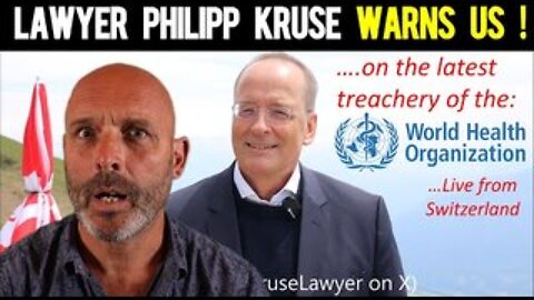 The Swiss Lawyer...who is taking on the WHO!
