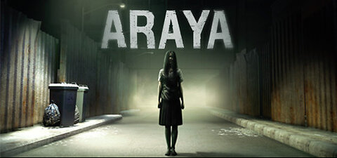 ARAYA | PLAYTHROUGH #2