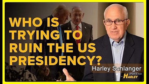 Who Is Trying to Ruin the Trump Presidency? • Harley Schlanger (Schiller Institute) •🕞11.5 Min