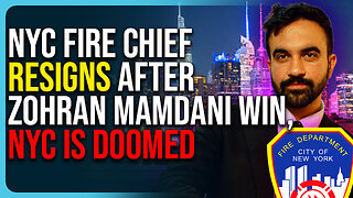 NYC Fire Chief Resigns After Zohran Mamdani Win, NYC Is Doomed