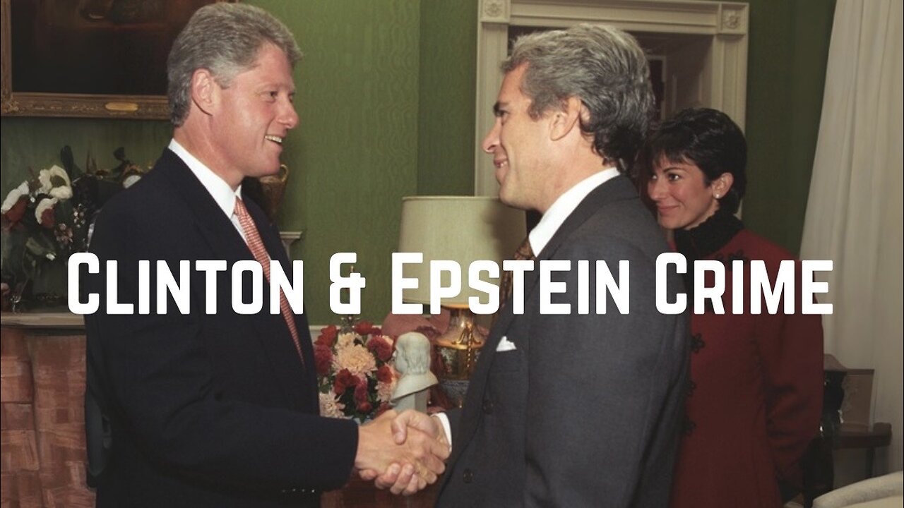 Clinton & Epstein Crime by Whitney Webb