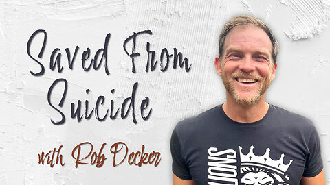 Saved From Suicide - Rob Decker on LIFE Today Live