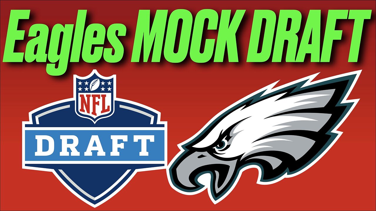 2025 Philadelphia Eagles Mock Draft | Super Bowl Champions | NFL MOCK DRAFT