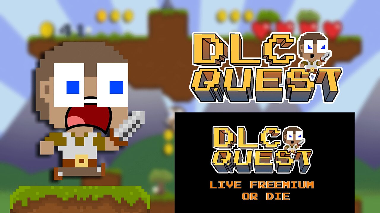 Best DLC EVER | DLC Quest : Live Freemium or Die