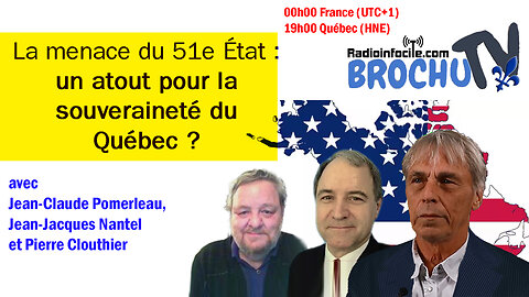 La menace du 51e État : un atout pour la souveraineté du Québec ?