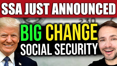 Social Security BIG CHANGES Just Announced by SSA