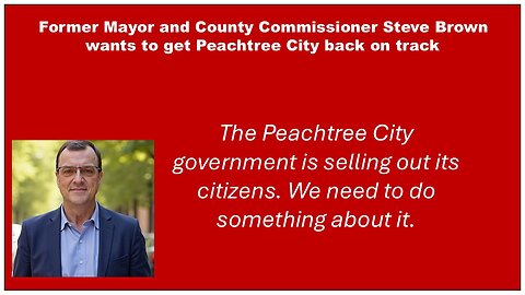 The Peachtree City Georgia Government is selling out its citizens. We need to do something about it.