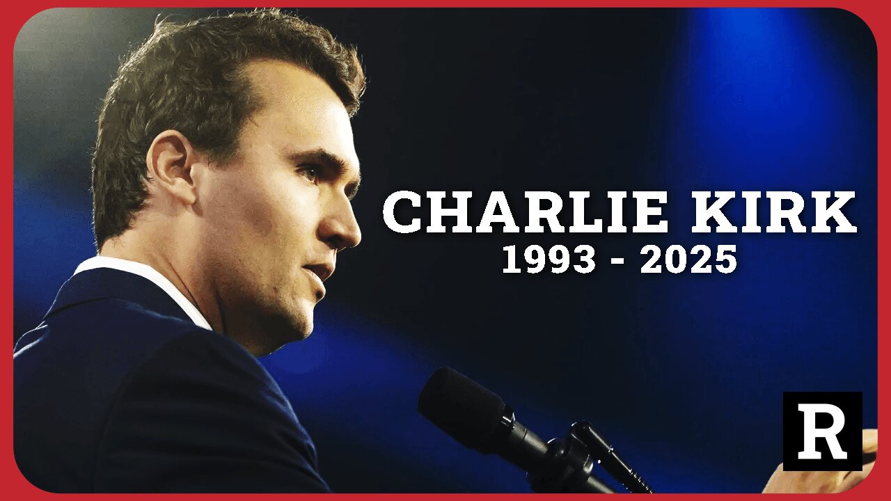"The time for TOLERANCE is over!" Charlie Kirk's death is a catalyst to stop evil | Redacted