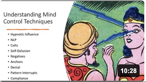 Mind Control, Cults, Self Delusion, Negatives, Anchors Denial, Pattern Interrupts, & Compliance