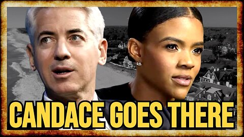 Candace THROWS DOWN Against Bill Ackman Over Charlie Kirk Meetings