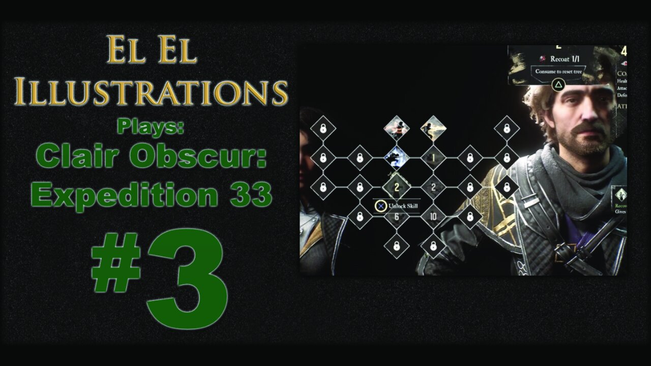 El El Plays Clair Obscure: Expedition 33 Episode 3: A Lovely Walk In The Woods