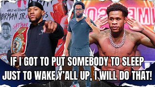Bill Haney: Devin Wants All the Smoke with Brian Norman Jr