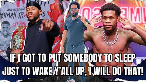 Bill Haney: Devin Wants All the Smoke with Brian Norman Jr