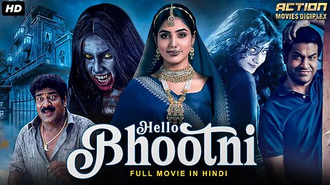 HELLO BHOOTNI Full South Horror Movie Hindi Dubbed