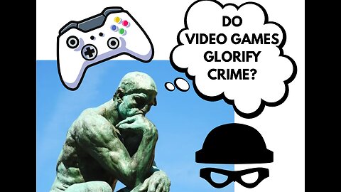 Do Games Glorify Crime? - Off the Cuff: Episode 1