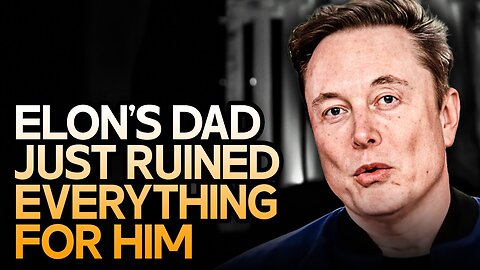 Musk's Dad Tries To Prove He's Not Racist By Making Things So Much Worse For Elon 
