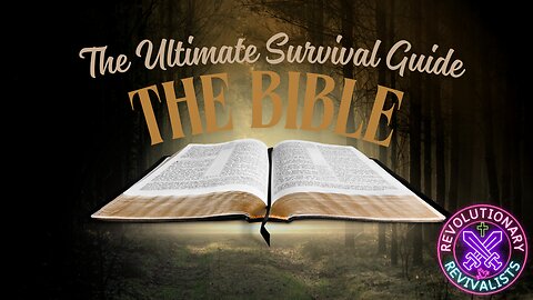 Revolutionary Revivalists EP 56: The Ultimate Survival Guide
