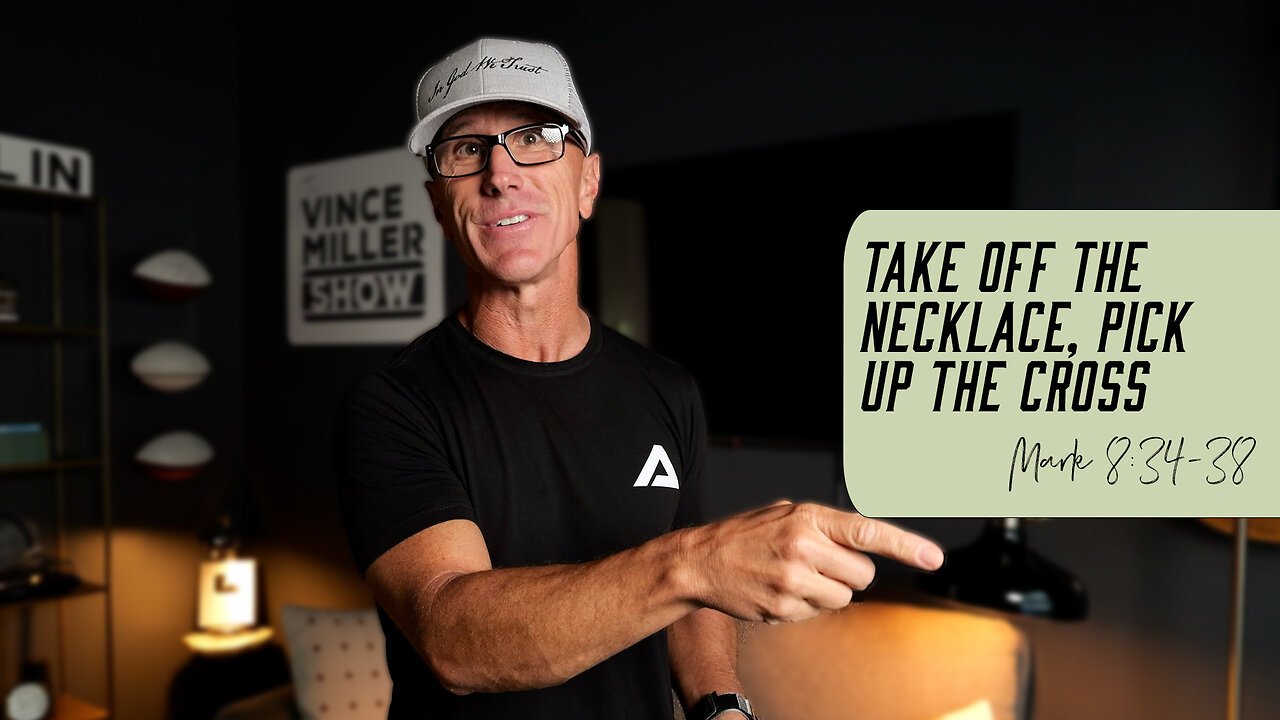 Take Off the Necklace, Pick Up the Cross | Mark 8:34-38